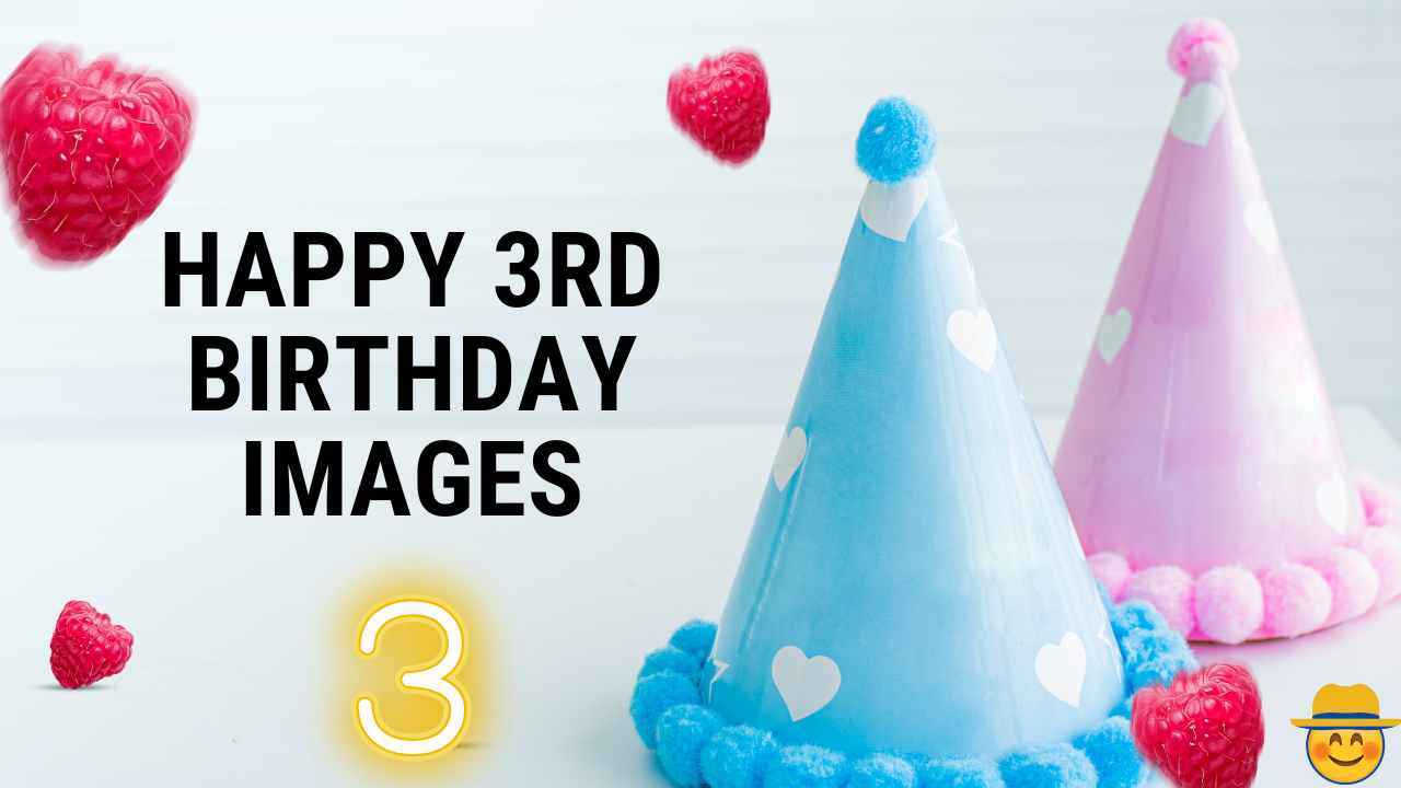 Happy 3rd Birthday images